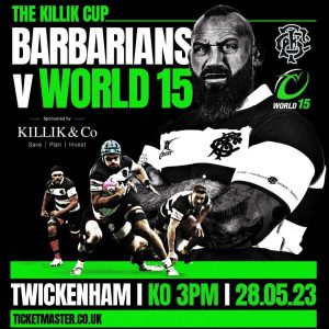Killik Cup - Barbarians v World 15
